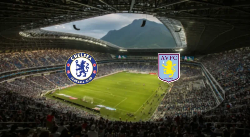 Prediction cover: Chelsea vs Aston Villa