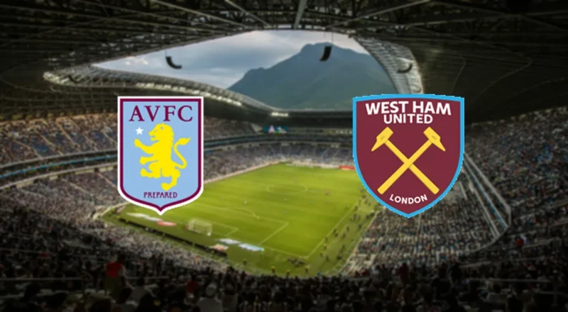 Prediction cover: Aston Villa vs West Ham