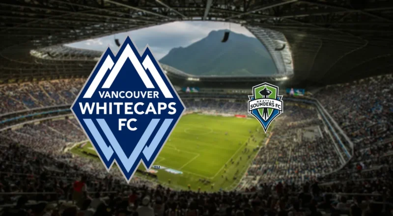 Prediction cover: Vancouver Whitecaps vs Seattle Sounders