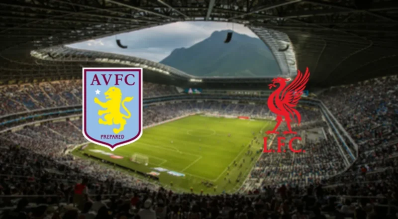 Prediction cover: Aston Villa vs Liverpool