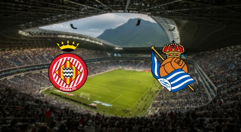 Prediction cover: Girona vs Real Sociedad